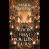 The Book That Wouldn’t Burn