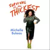 Survival of the Thickest: Essays