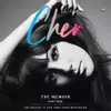 Cher: The Memoir, Part One
