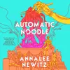 Automatic Noodle