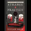 Strange Practice