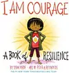 I Am Courage