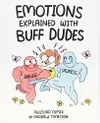 Emotions Explained with Buff Dudes: Owlturd Comix