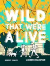 Wild That We’re Alive: Momboy Comics