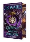 Crown of War and Shadow