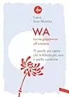 Wa. La via giapponese all'armonia