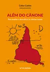 Além do cânone: Para ampliar e diversificar as ciências sociais