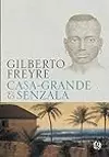 Casa-grande & senzala