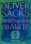 An Anthropologist on Mars: Seven Paradoxical Tales