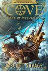 Gears of Revolution: The Mysteries of Cove Series, Book 2