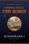 El increíble viaje de Finn Bowen: Una aventura en el reino de Alu