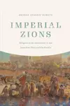 Imperial Zions