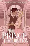 The Prince of Prohibition