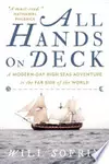 All Hands on Deck: A Modern-Day High Seas Adventure to the Far Side of the World