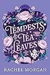 Tempests & Tea Leaves