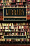 Library: An Unquiet History