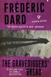 The Gravediggers Bread