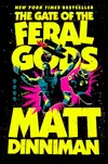 The Gate of the Feral Gods