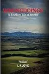 Wrongdoings: A Southern Tale of Murder