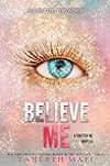 Believe Me