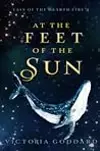 At the Feet of the Sun