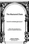 The Shattered Chain