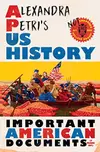 Alexandra Petri's US History: Important American Documents