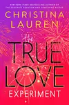 The True Love Experiment