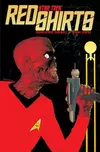 Redshirts: A Novel with Three Codas