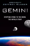 Gemini: Stepping Stone to the Moon, the Untold Story