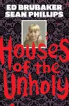 Houses of the Unholy