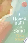 A House Built on Sand