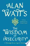 The Wisdom of Insecurity