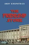 The Friendship Store