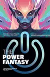 The Power Fantasy Volume 2: Mutually Reassuring Destruction