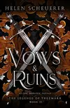 Vows & Ruins