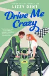 Drive Me Crazy
