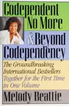 Codependent No More & Beyond Codependency