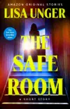 The Safe Room: A Short Story