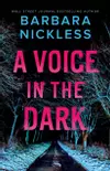 A Voice in the Dark