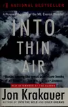 Into Thin Air: A Personal Account of the Mount Everest Disaster
