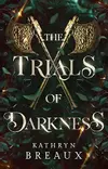 The Trials of Darkness