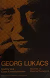 Lukacs: History and Class Consciousness