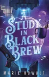 A Study in Black Brew