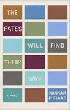 The Fates Will Find Their Way