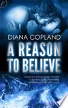 A Reason To Believe