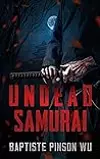 Undead Samurai