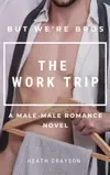 The Work Trip
