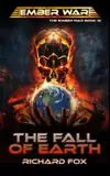 The Fall of Earth