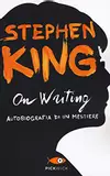 On Writing: A Memoir of the Craft